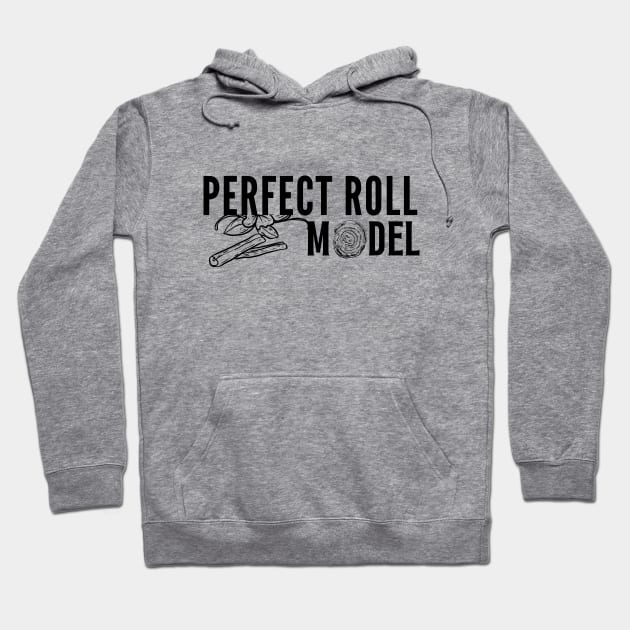 Perfect Roll Model Cinnamon Roll Mom Dad Role Model Hoodie by click2print